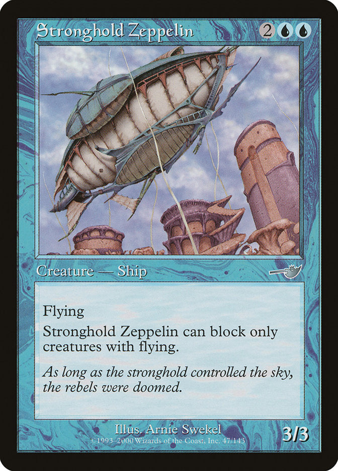 {C} Stronghold Zeppelin [Nemesis][NEM 047]