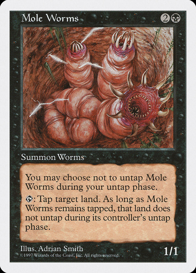 {C} Mole Worms [Fifth Edition][5ED 179]