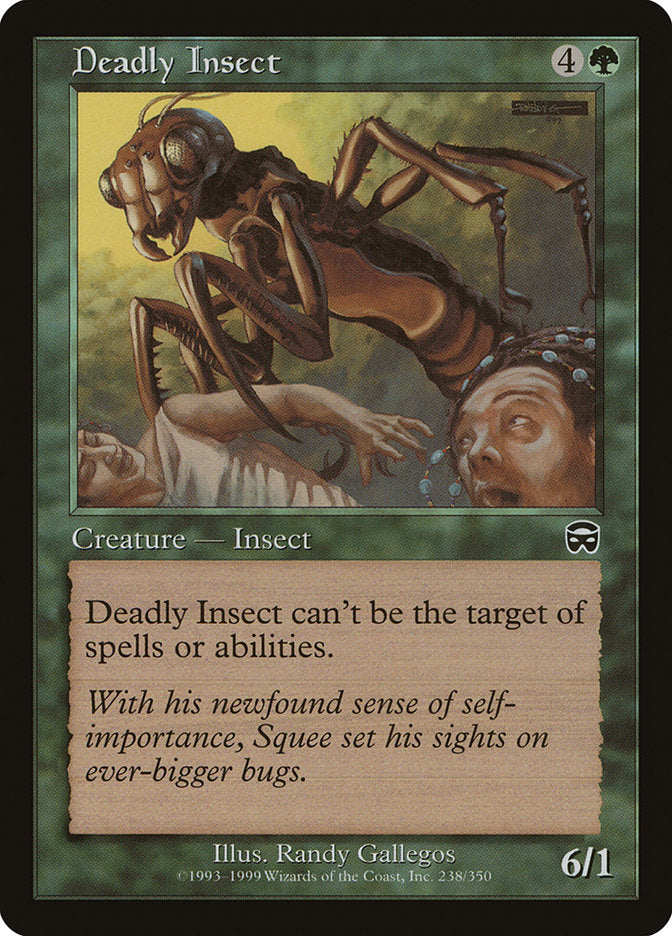 {C} Deadly Insect [Mercadian Masques][MMQ 238]