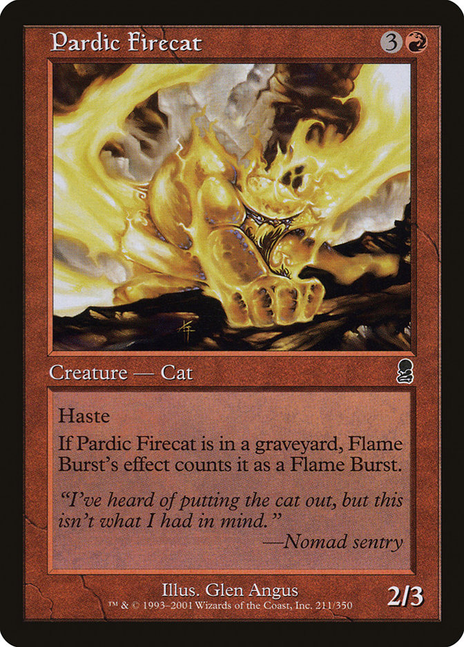 {C} Pardic Firecat [Odyssey][ODY 211]