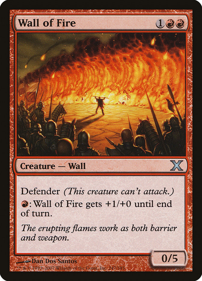 {C} Wall of Fire [Tenth Edition][10E 247]