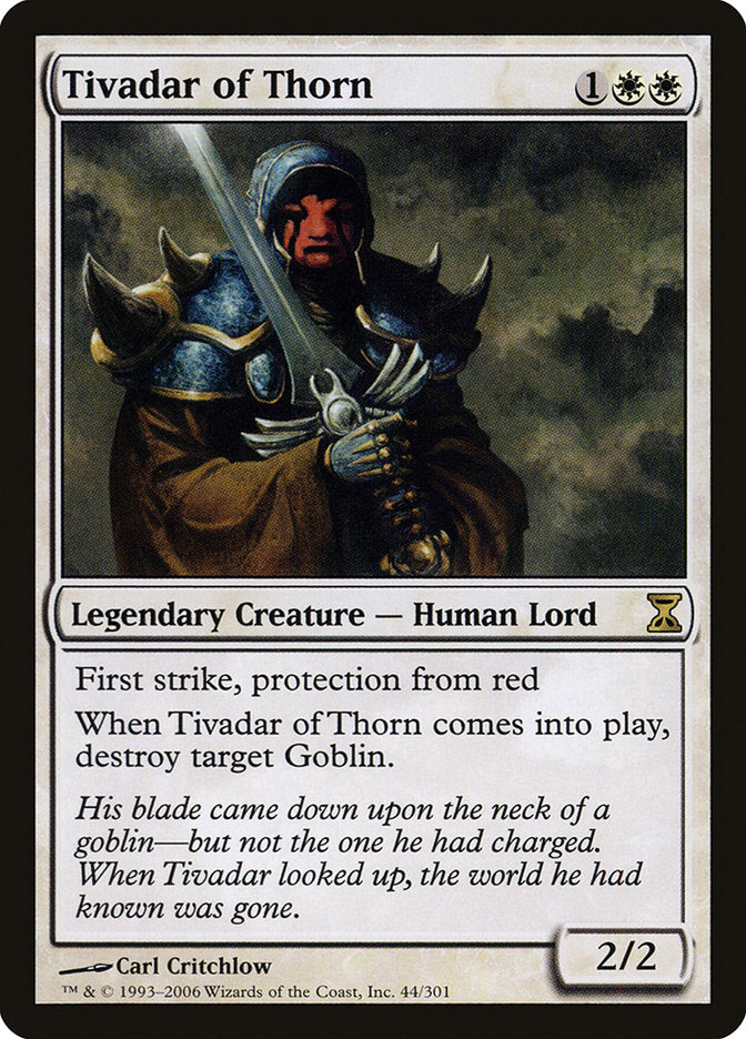 {R} Tivadar of Thorn [Time Spiral][TSP 044]