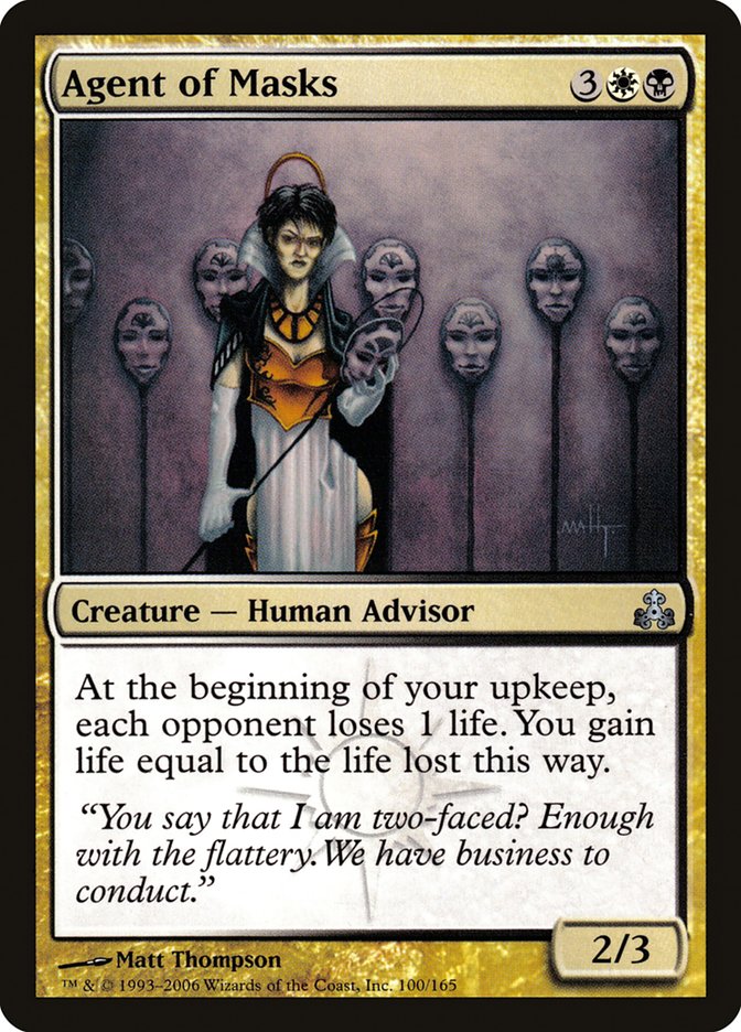 {C} Agent of Masks [Guildpact][GPT 100]