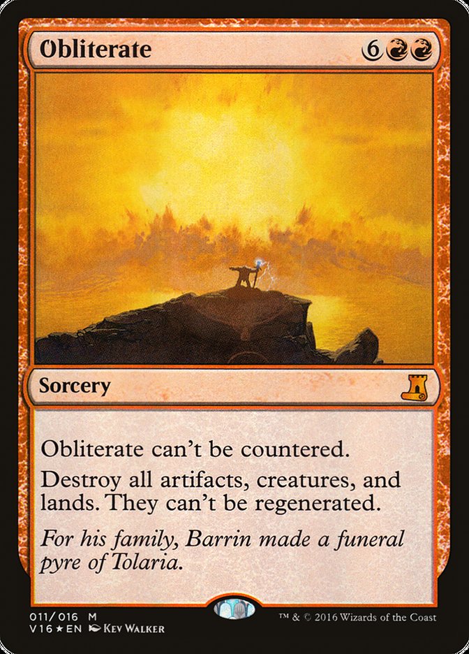 {R} Obliterate [From the Vault: Lore][V16 011]