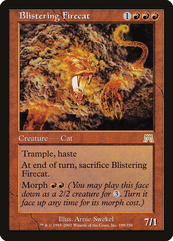 {R} Blistering Firecat [Onslaught][ONS 189]