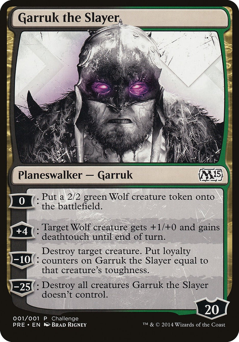 {C} Garruk the Slayer (Prerelease Challenge) [Magic 2015 Prerelease Promos][PR M15 001]