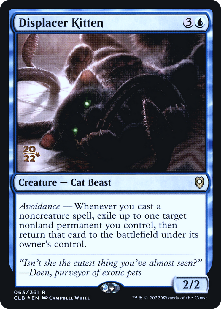 {R} Displacer Kitten (Promo Pack) [The Lost Caverns of Ixalan Promos][PP CLB 63]