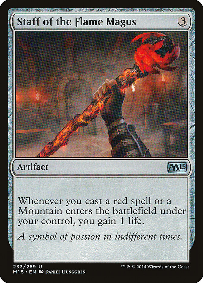 {C} Staff of the Flame Magus [Magic 2015][M15 233]