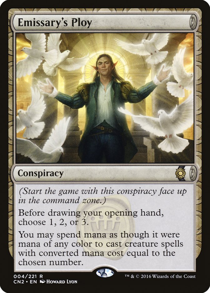 {R} Emissary's Ploy [Conspiracy: Take the Crown][CN2 004]