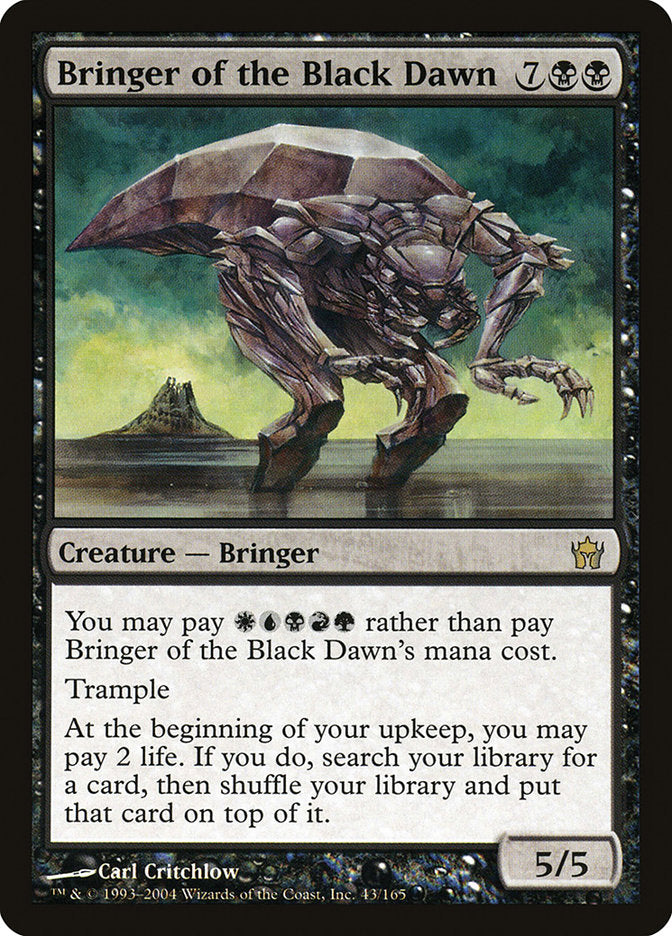 {R} Bringer of the Black Dawn [Fifth Dawn][5DN 043]