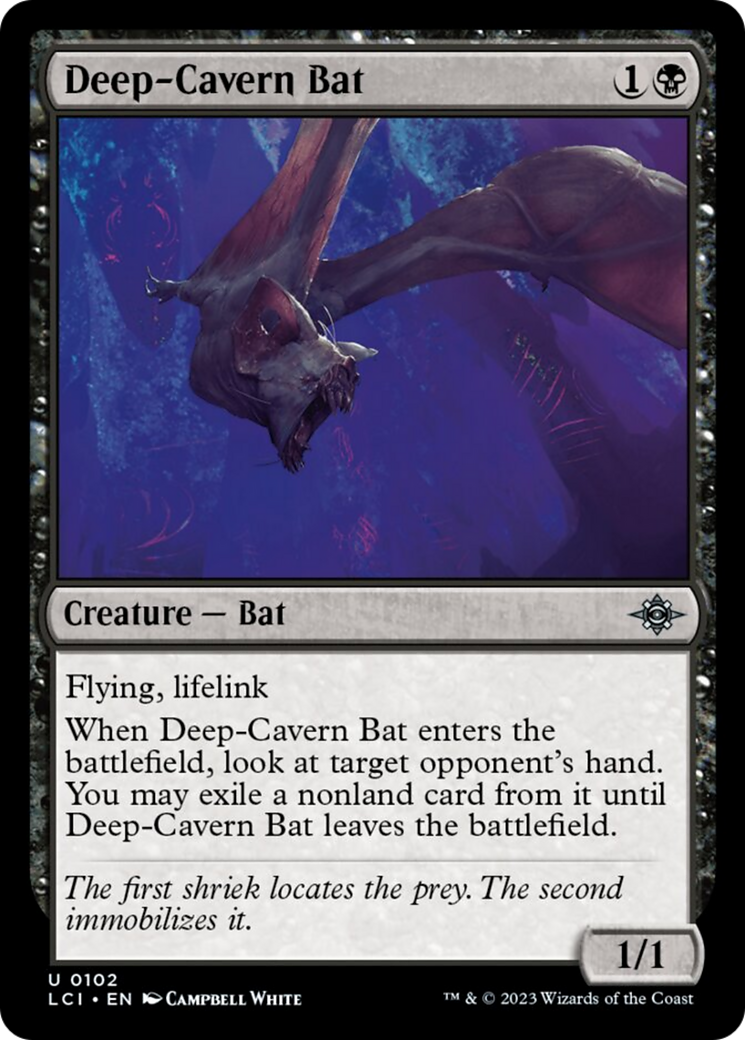 {@@LCI-C} Deep-Cavern Bat [The Lost Caverns of Ixalan][LCI 102]
