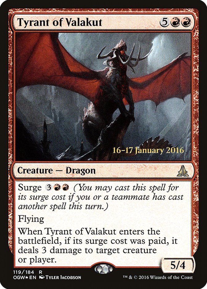 {R} Tyrant of Valakut [Oath of the Gatewatch Prerelease Promos][PR OGW 119]