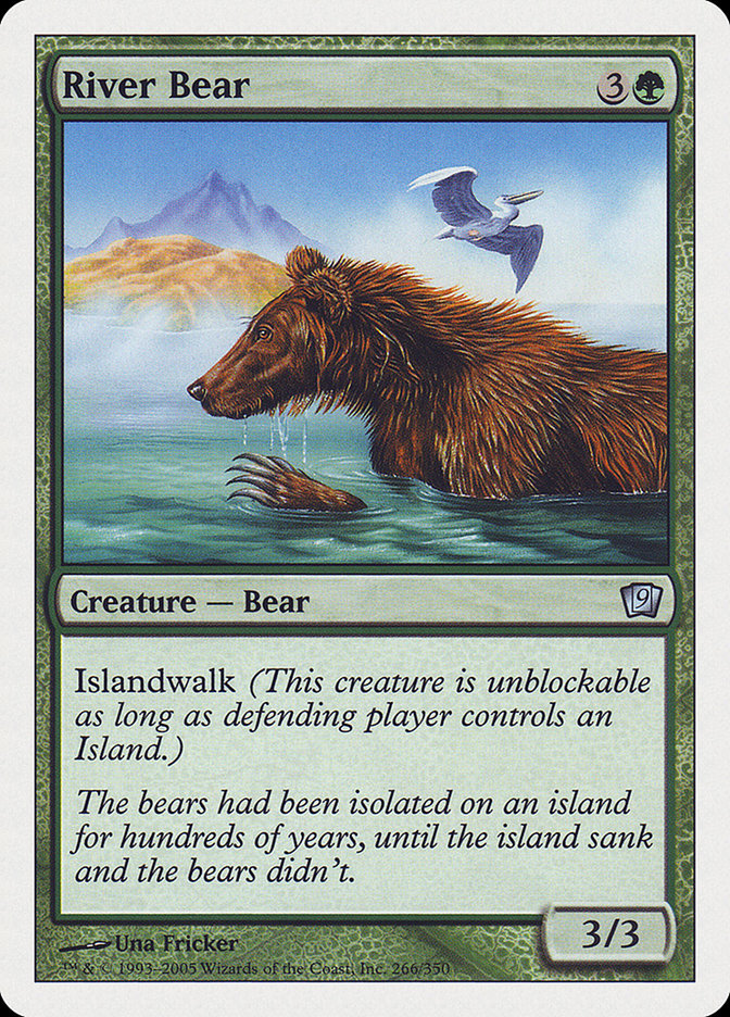 {C} River Bear [Ninth Edition][9ED 266]