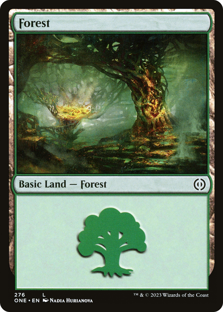 {@B} Forest (276) [Phyrexia: All Will Be One][ONE 276]