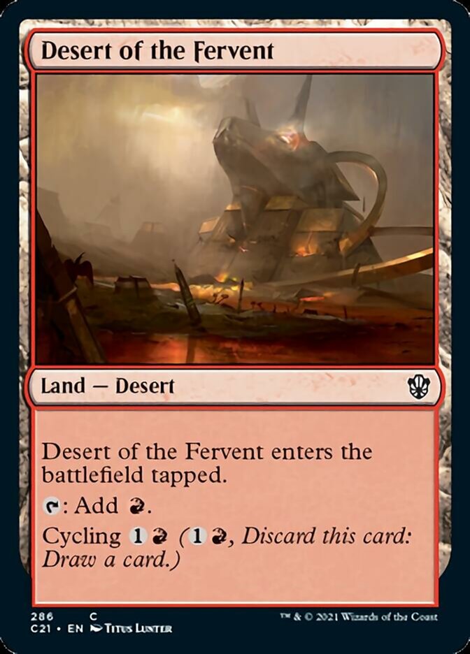 {C} Desert of the Fervent [Commander 2021][C21 286]