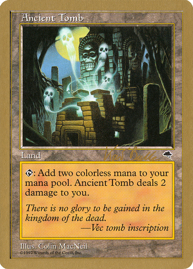 {C} Ancient Tomb (Kai Budde) [World Championship Decks 1999][GB WC99 KB315]