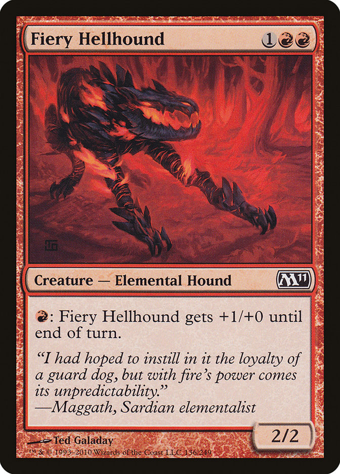 {C} Fiery Hellhound [Magic 2011][M11 136]