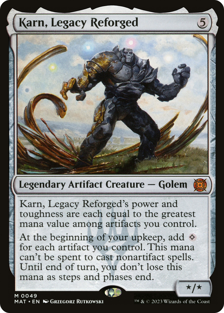 {@R} Karn, Legacy Reforged [March of the Machine: The Aftermath][MAT 049]