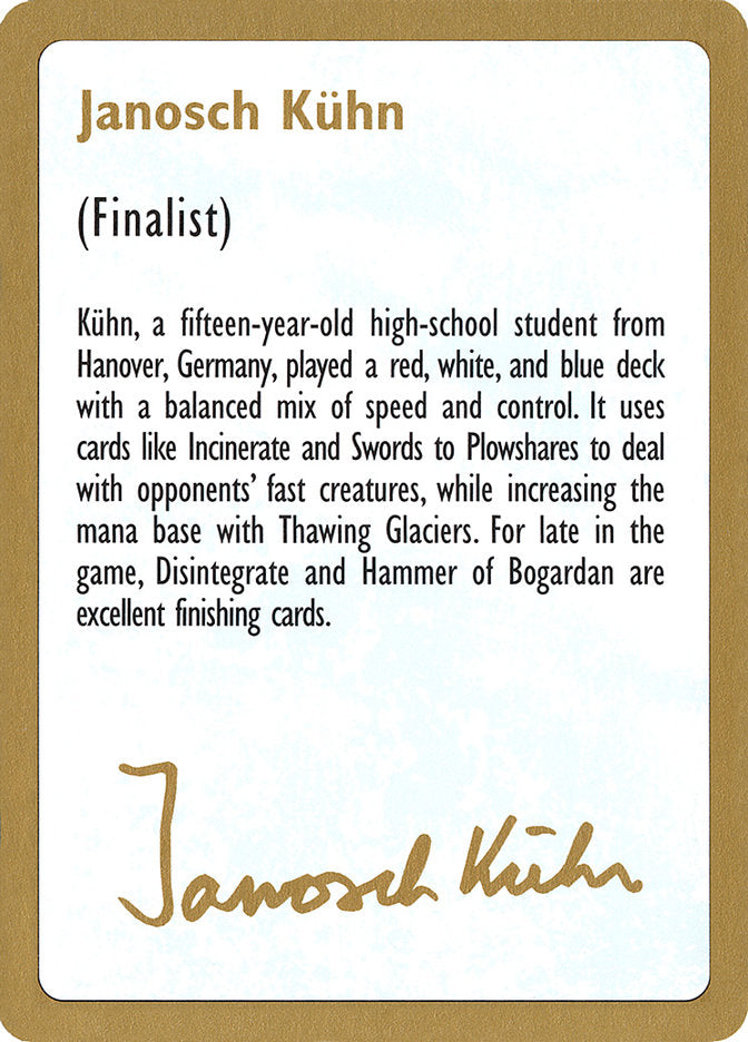 {C} Janosch Kuhn Bio [World Championship Decks 1997][GB WC97 JK0A]