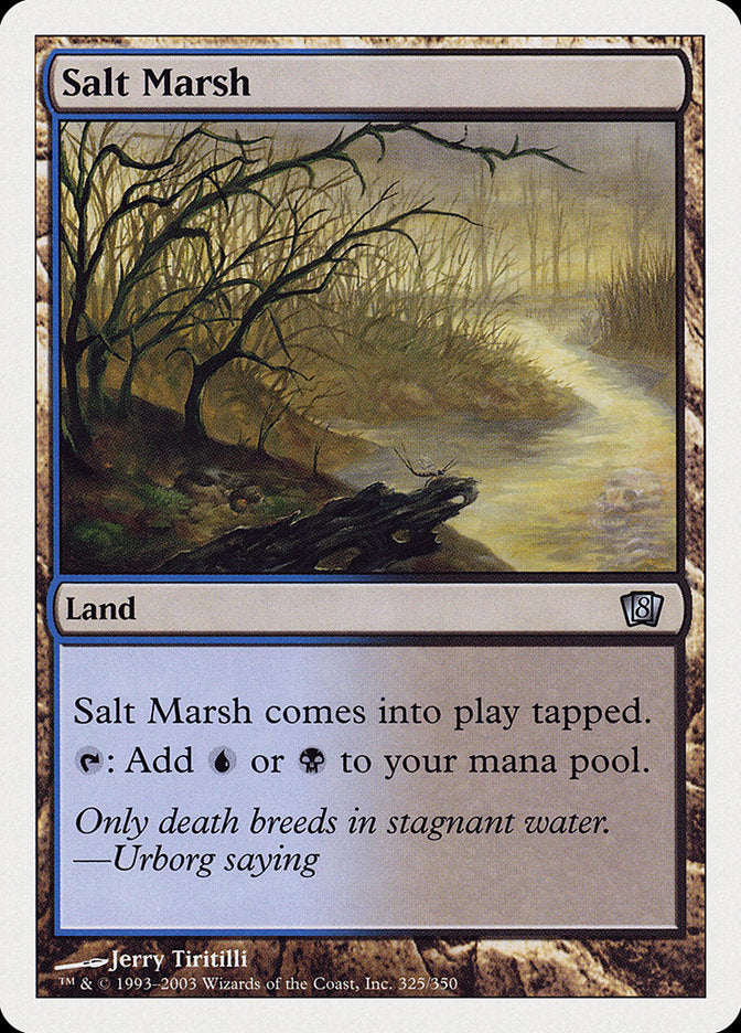 {C} Salt Marsh [Eighth Edition][8ED 325]