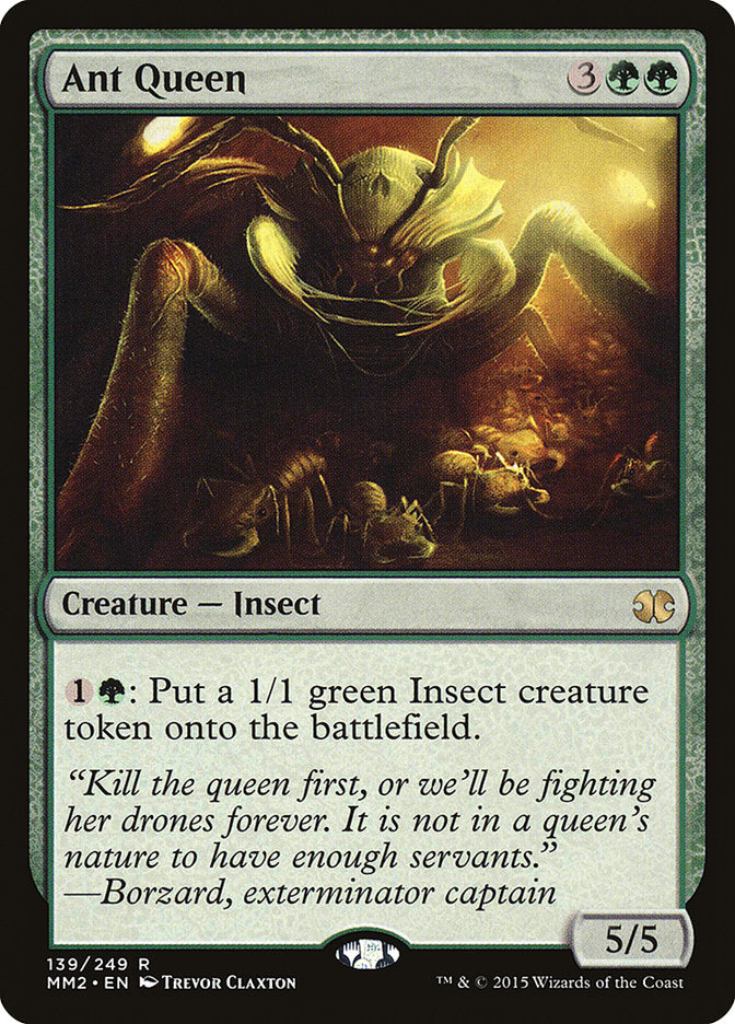 {R} Ant Queen [Modern Masters 2015][MM2 139]