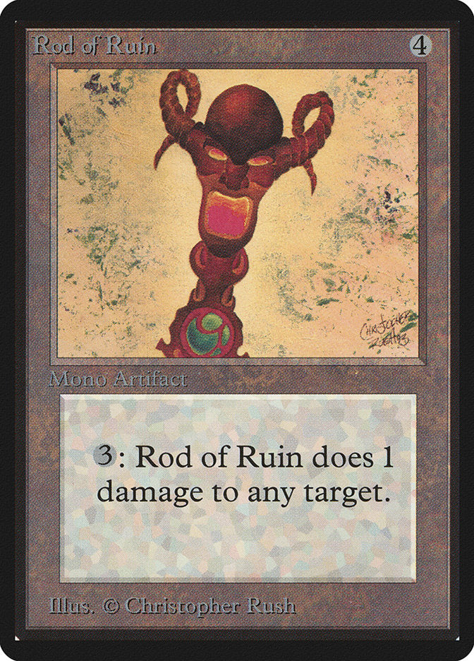 {C} Rod of Ruin [Beta Edition][LEB 269]