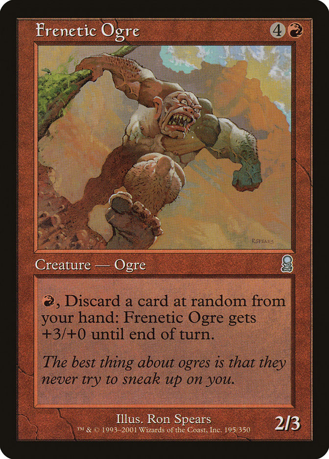 {C} Frenetic Ogre [Odyssey][ODY 195]