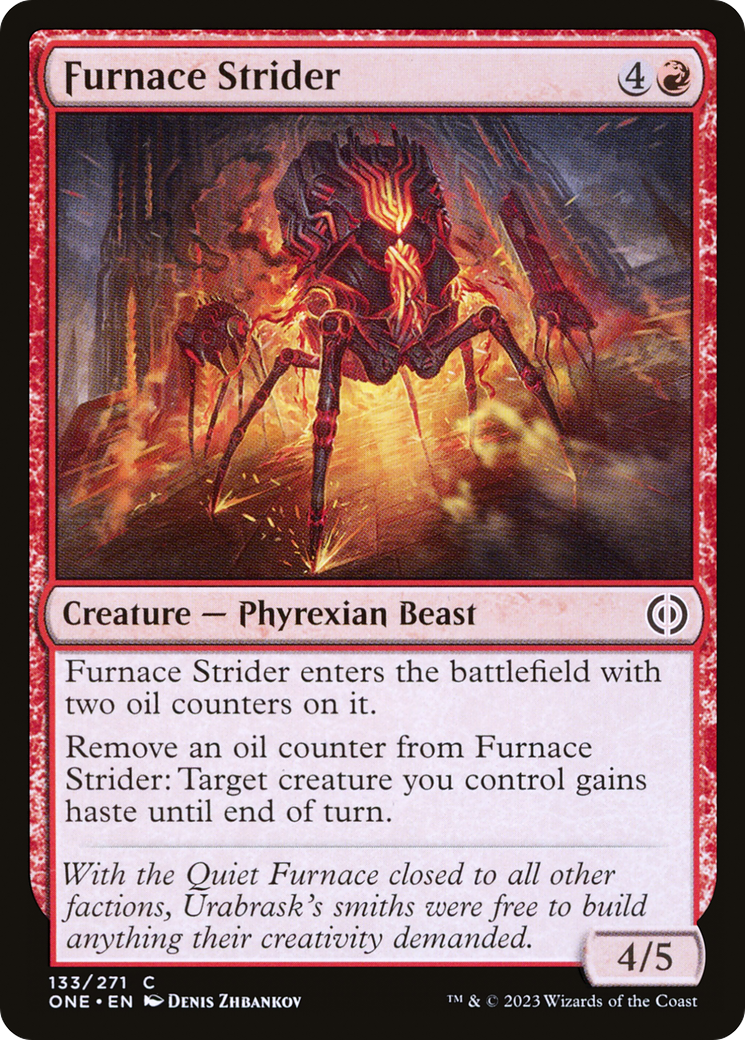 {@C} Furnace Strider [Phyrexia: All Will Be One][ONE 133]