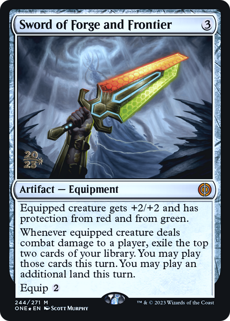 {@R} Sword of Forge and Frontier [Phyrexia: All Will Be One Prerelease Promos][PR ONE 244]