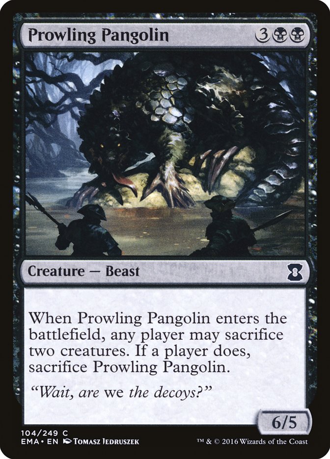 {C} Prowling Pangolin [Eternal Masters][EMA 104]