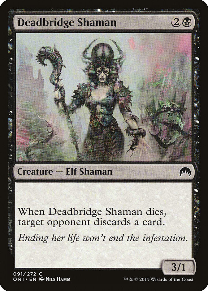 {C} Deadbridge Shaman [Magic Origins][ORI 091]