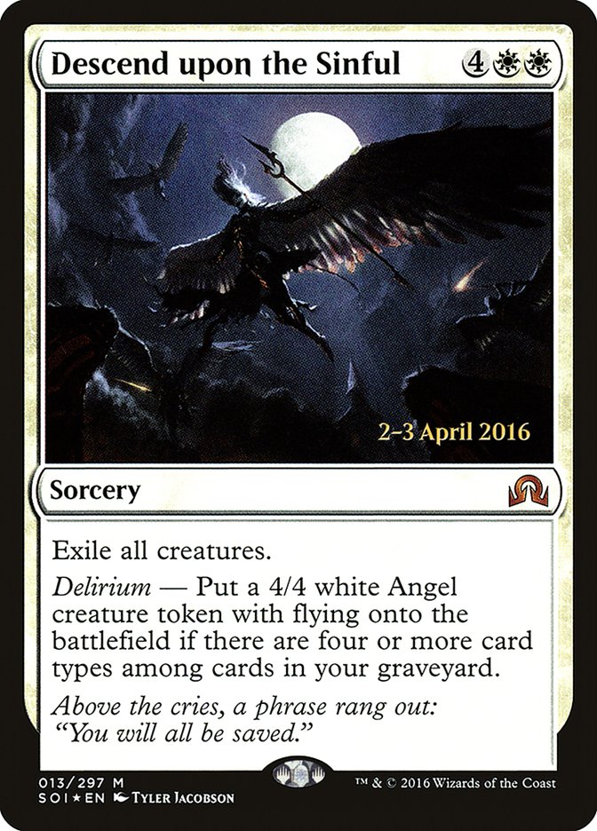 {R} Descend upon the Sinful [Shadows over Innistrad Prerelease Promos][PR SOI 013]