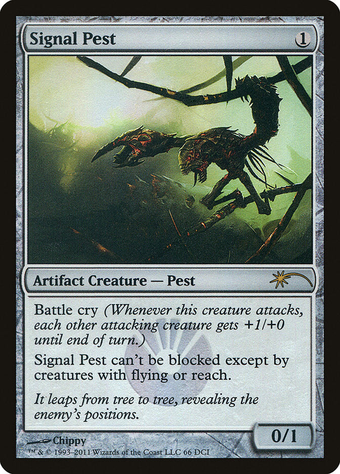 {R} Signal Pest [Wizards Play Network 2011][PA WP11 066]