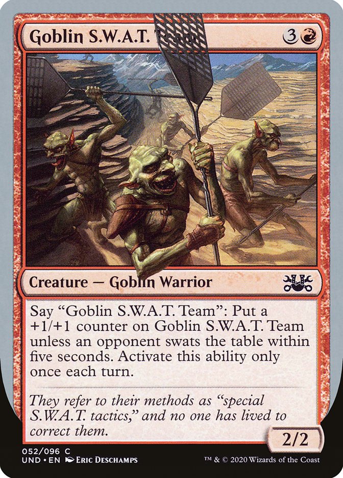 {C} Goblin S.W.A.T. Team [Unsanctioned][UND 052]