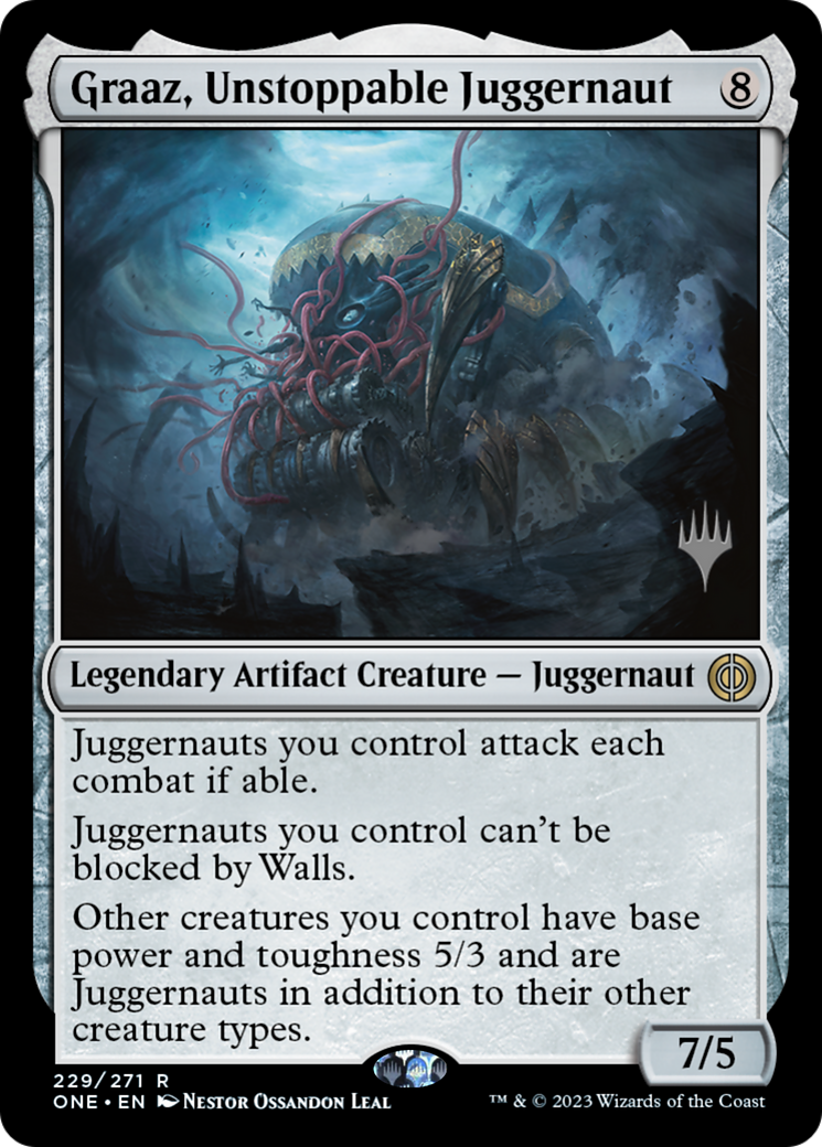 {@R} Graaz, Unstoppable Juggernaut (Promo Pack) [Phyrexia: All Will Be One Promos][PP ONE 229]