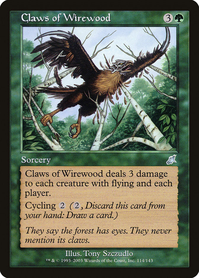 {C} Claws of Wirewood [Scourge][SCG 114]