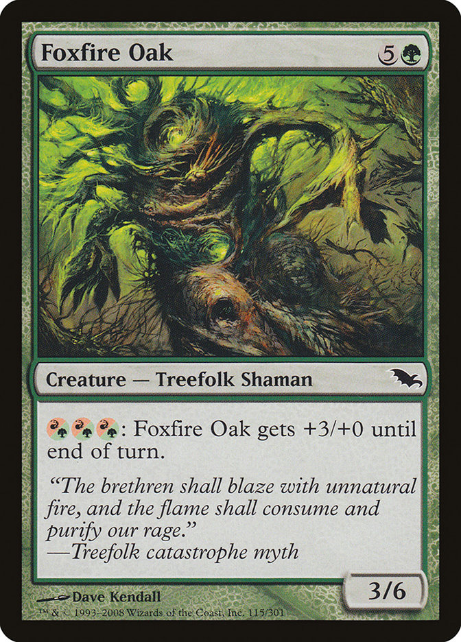 {C} Foxfire Oak [Shadowmoor][SHM 115]