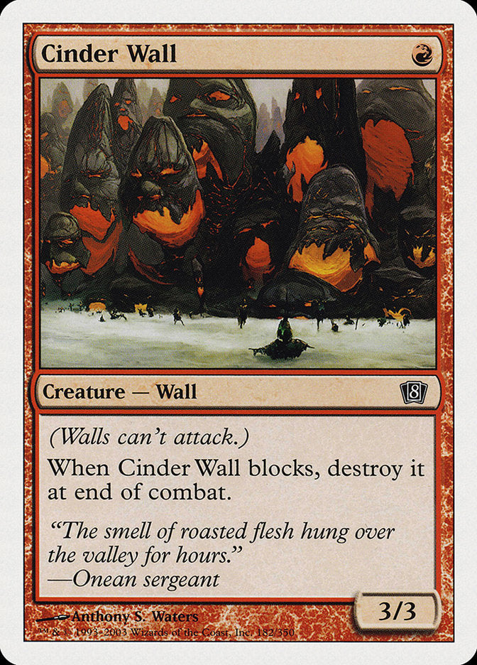 {C} Cinder Wall [Eighth Edition][8ED 182]