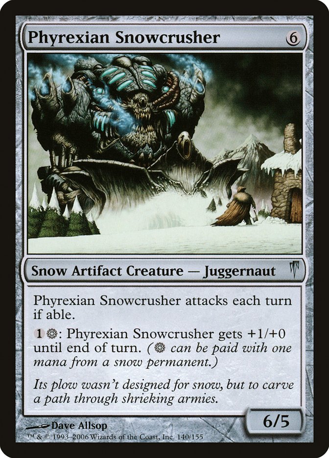 {C} Phyrexian Snowcrusher [Coldsnap][CSP 140]