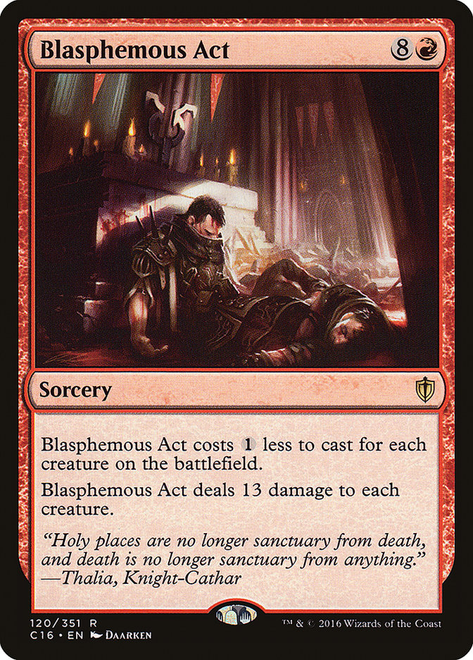 {R} Blasphemous Act [Commander 2016][C16 120]