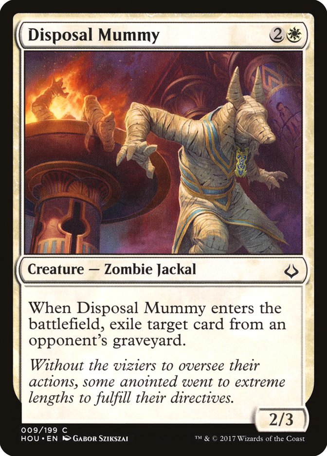 {C} Disposal Mummy [Hour of Devastation][HOU 009]