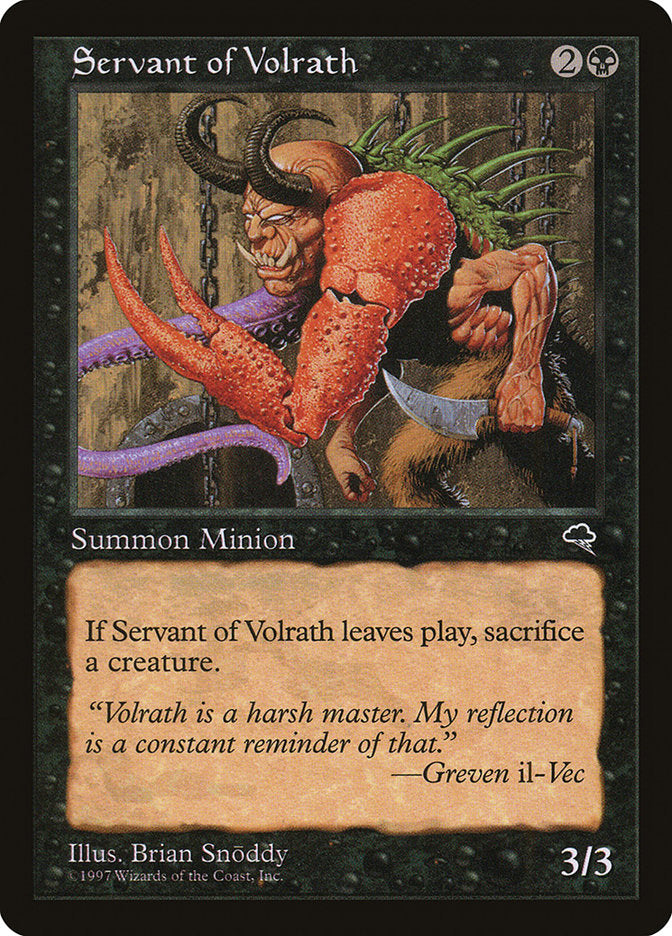 {C} Servant of Volrath [Tempest][TMP 156]