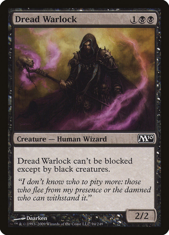 {C} Dread Warlock [Magic 2010][M10 094]