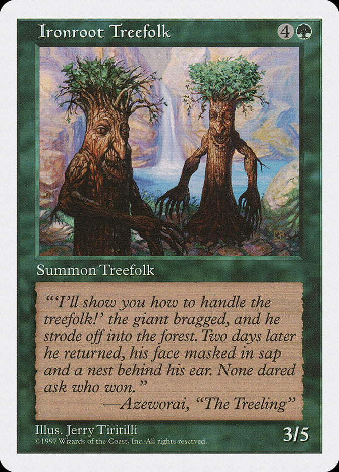 {C} Ironroot Treefolk [Fifth Edition][5ED 305]