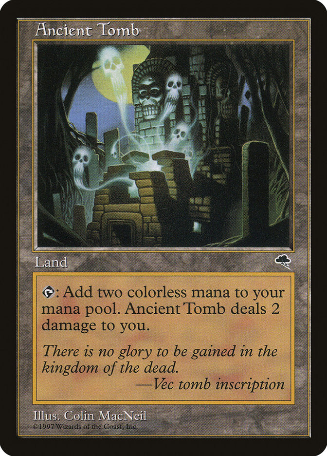 {C} Ancient Tomb [Tempest][TMP 315]