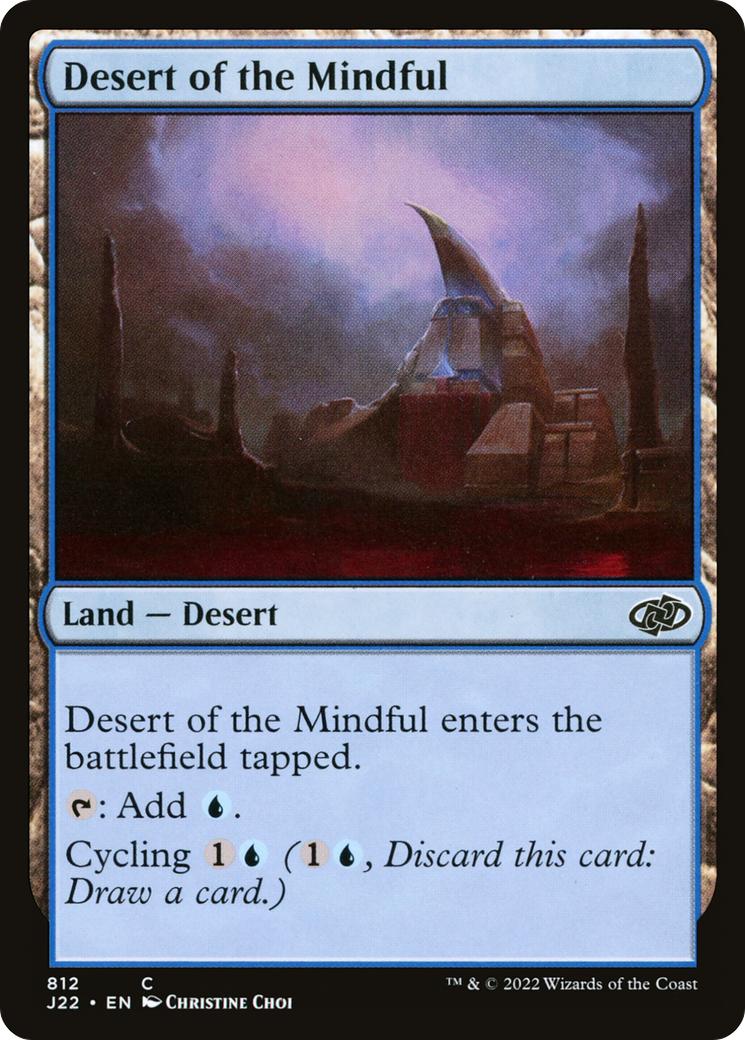 {C} Desert of the Mindful [Jumpstart 2022][J22 812]