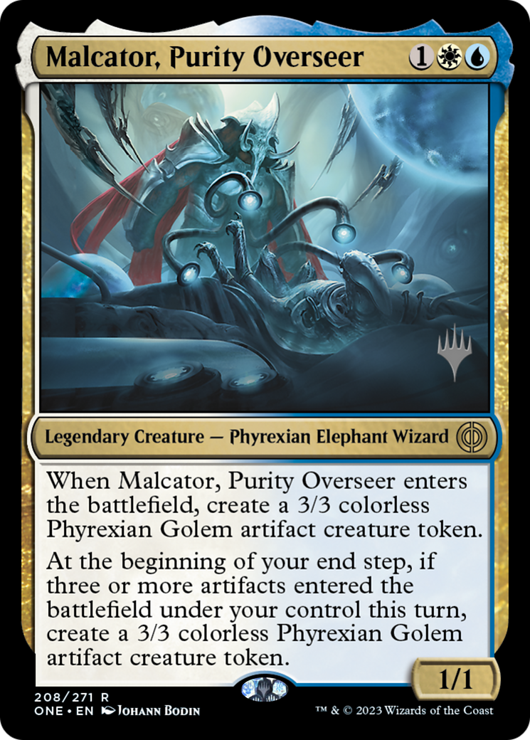 {@R} Malcator, Purity Overseer (Promo Pack) [Phyrexia: All Will Be One Promos][PP ONE 208]