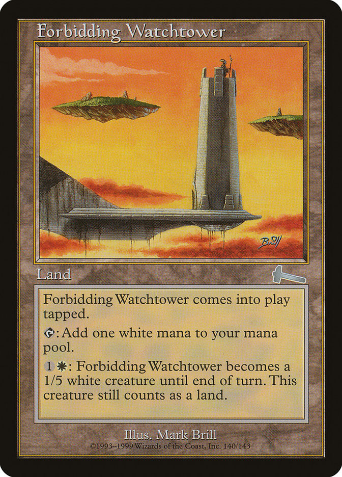 {C} Forbidding Watchtower [Urza's Legacy][ULG 140]