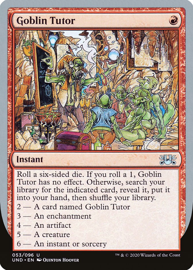 {C} Goblin Tutor [Unsanctioned][UND 053]