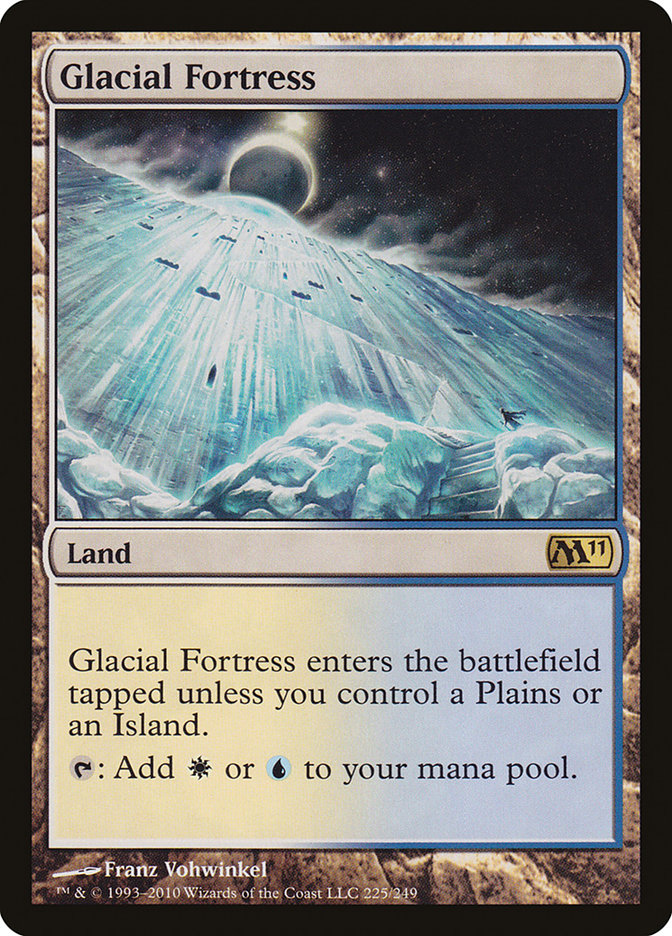 {R} Glacial Fortress [Magic 2011][M11 225]